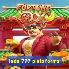 fada 777 plataforma